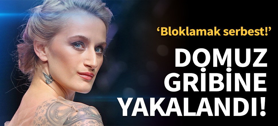 Didem Soydan domuz gribi oldu!
