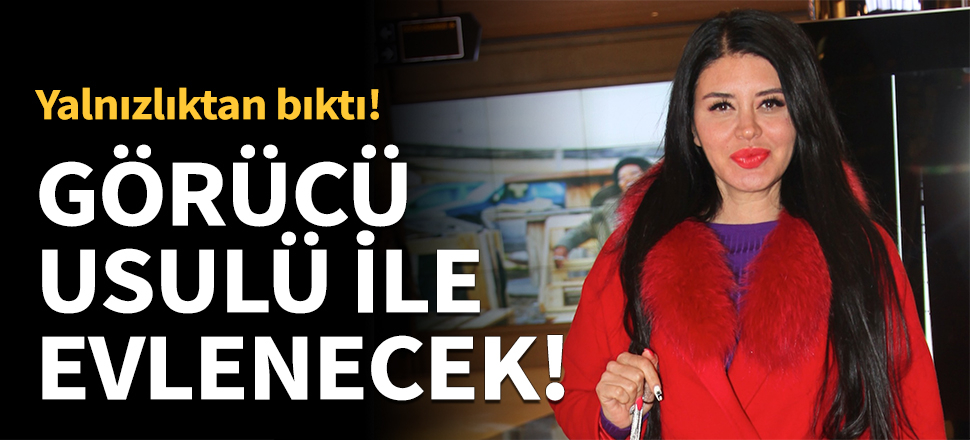 Ebru Polat görücü usulüyle evlenecek!