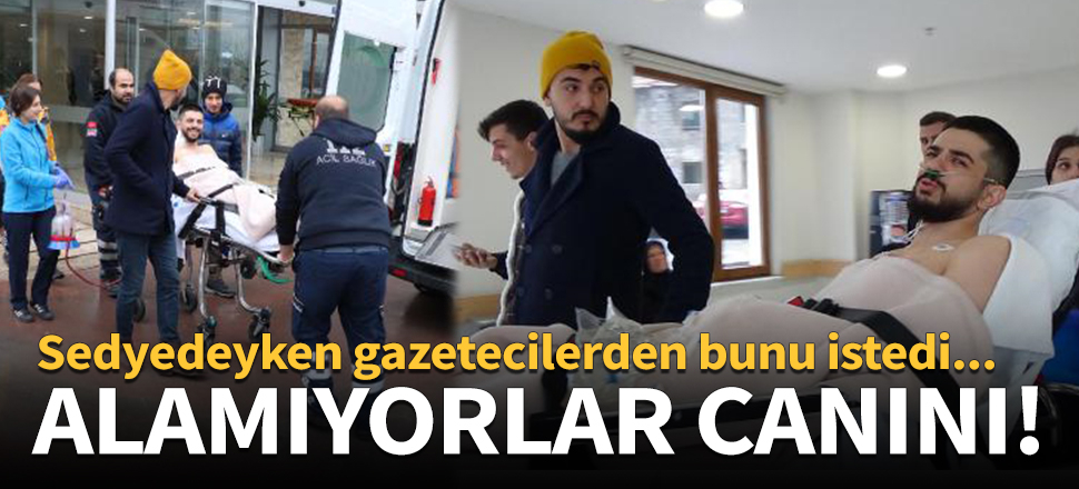 Boynundan vurulan adam gazetecilerden bunu istedi!