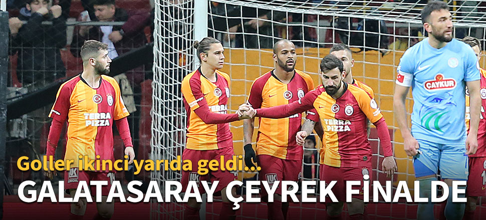 Galatasaray çeyrek finalde