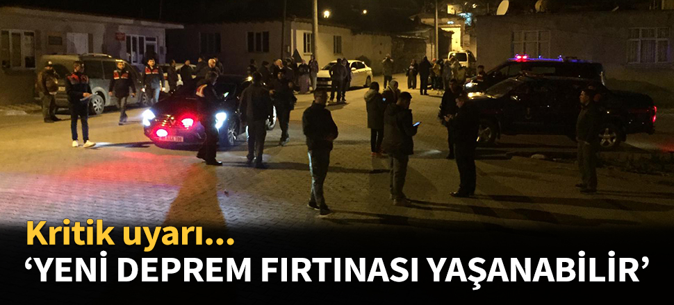 Prof Dr. Sözbilir: Yeni deprem fırtınası yaşanabilir!
