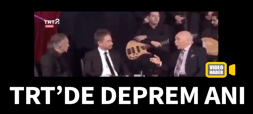 TRT'de deprem anı!