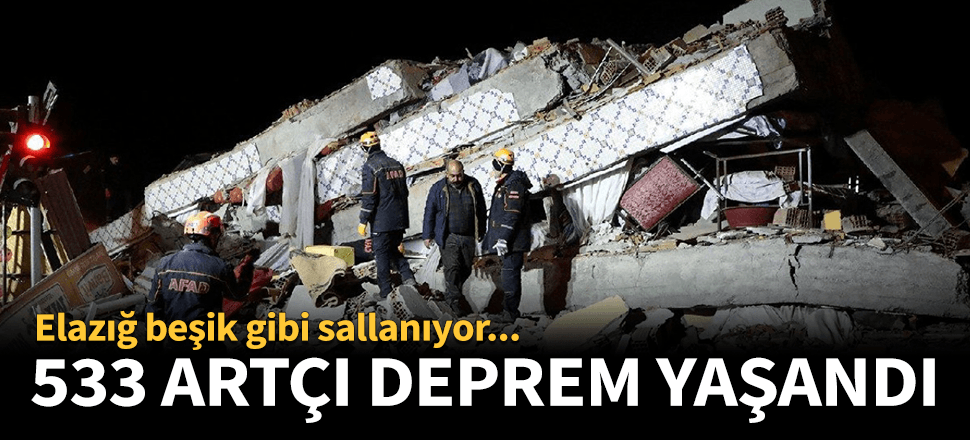 Elazığ'da artçılar devam ediyor! 500'ü geçti...