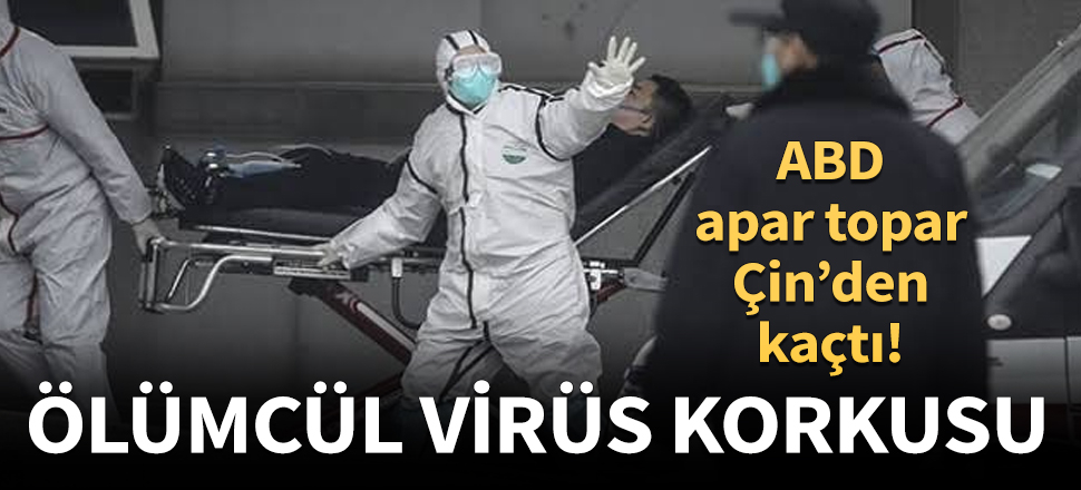 ABD, vatandaşlarını koronadan kaçırıyor