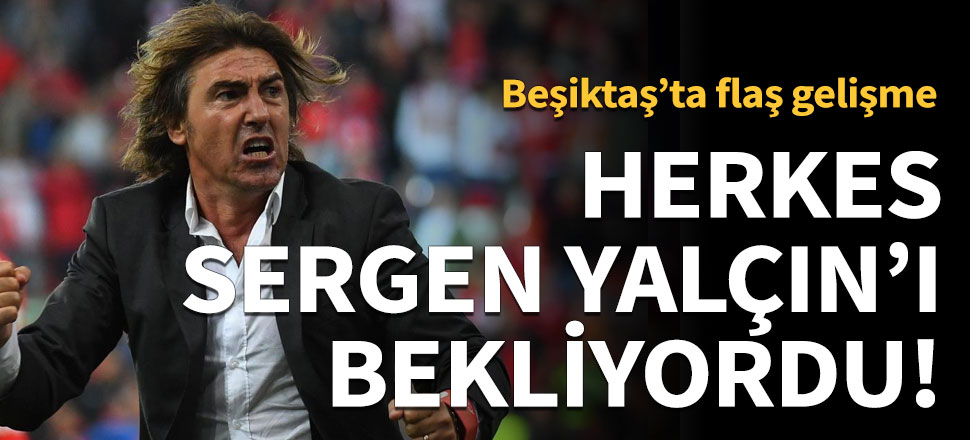 Müthiş iddia... Herkes Sergen Yalçın'ı beklerken