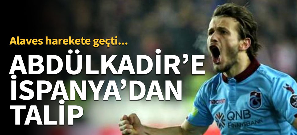 Abdulkadir Parmak'a Alaves talip