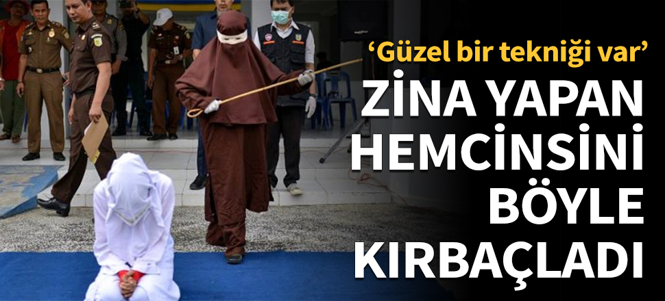 Zina yapan hemcinsini böyle kırbaçladı