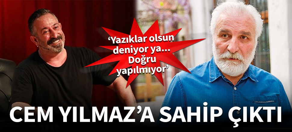 Hasan Kaçan, Cem Yılmaz'a sahip çıktı