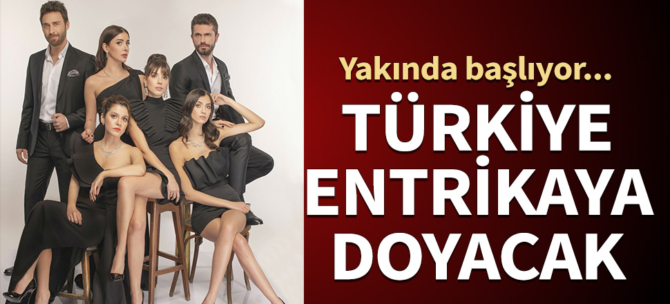 Türkiye entrikaya doyacak! Hizmetçiler yakında başlıyor...