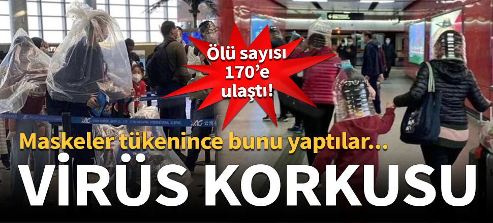 Virüs yayılıyor! Sayı 170'e yükseldi