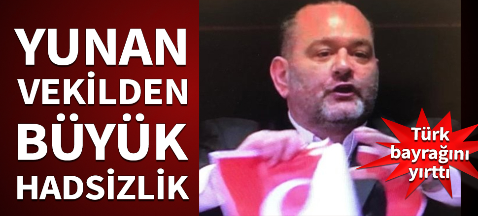 Yunan vekilden büyük hadsizlik