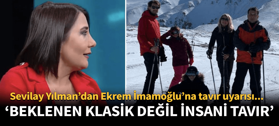 "Ekrem Bey'den beklenen insani tavır"