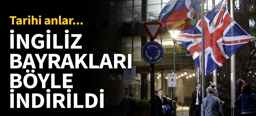 İngiliz bayrakları, AB kurumlarından indirildi...
