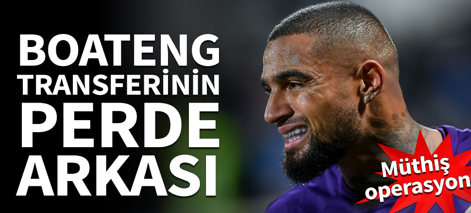 İşte Boateng transferinin perde arkası