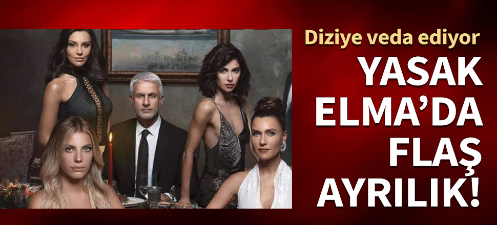 Yasak Elma'da flaş ayrılık!