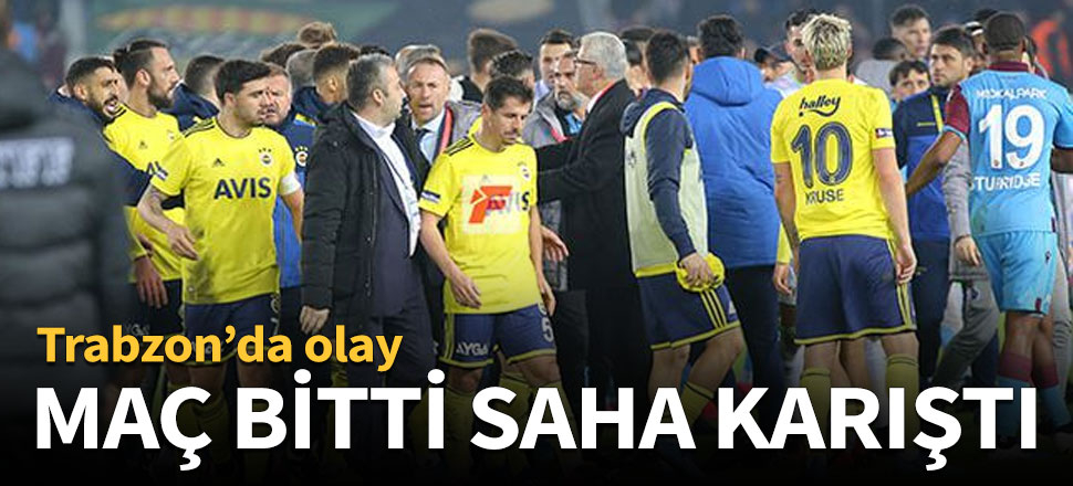Maç bitti saha karıştı