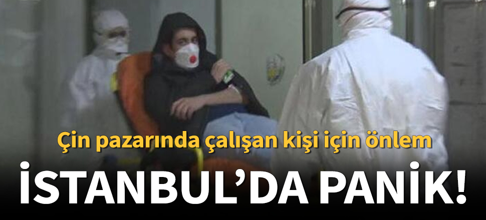 Arnavutköy'de, Çin pazarında çalışan kişi için önlem!