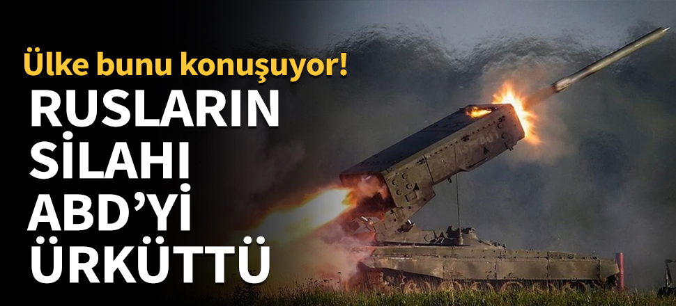 Rusların 'cehennem silahı' ABD'yi ürküttü...