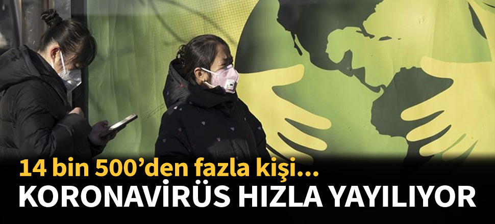 Koronavirüs dünyada hızla yayılmaya devam ediyor!