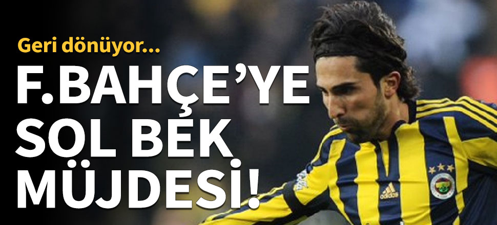 Fenerbahçe'ye sol bek müjdesi!