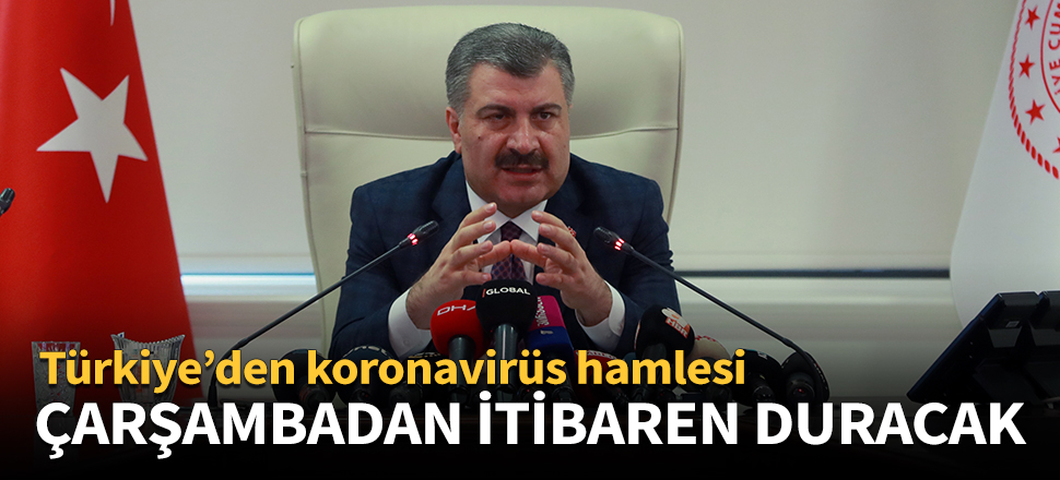 Türkiye'den koronavirüs hamlesi