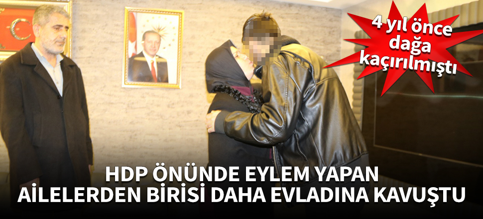 HDP önünde eylem yapan bir aile daha evladına kavuştu