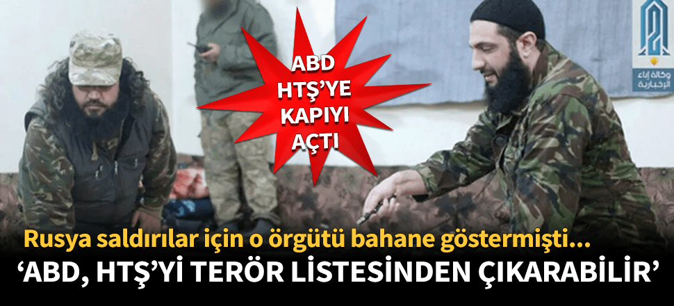 "ABD HTŞ'yi terör örgütü listesinden çıkartabilir"