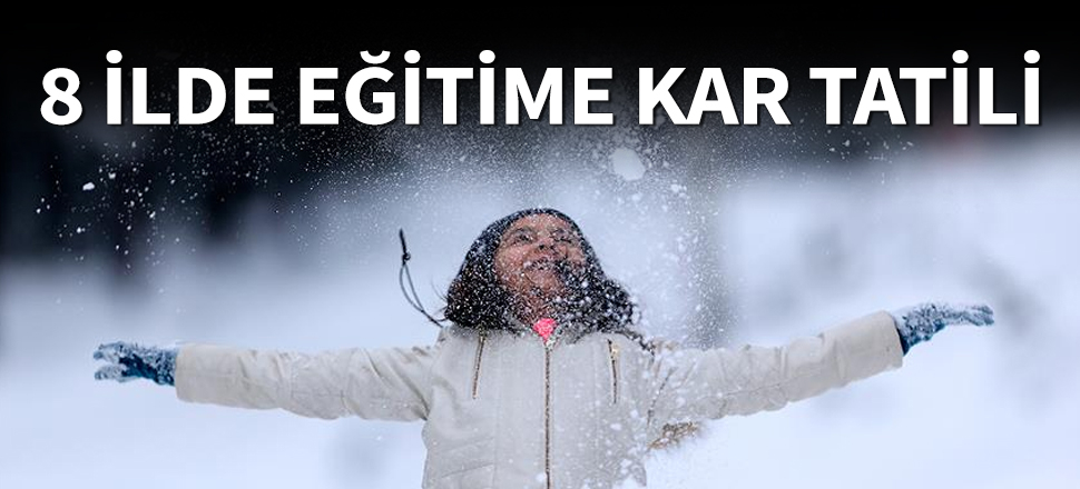 Son dakika... 8 ilde eğitime kar engeli