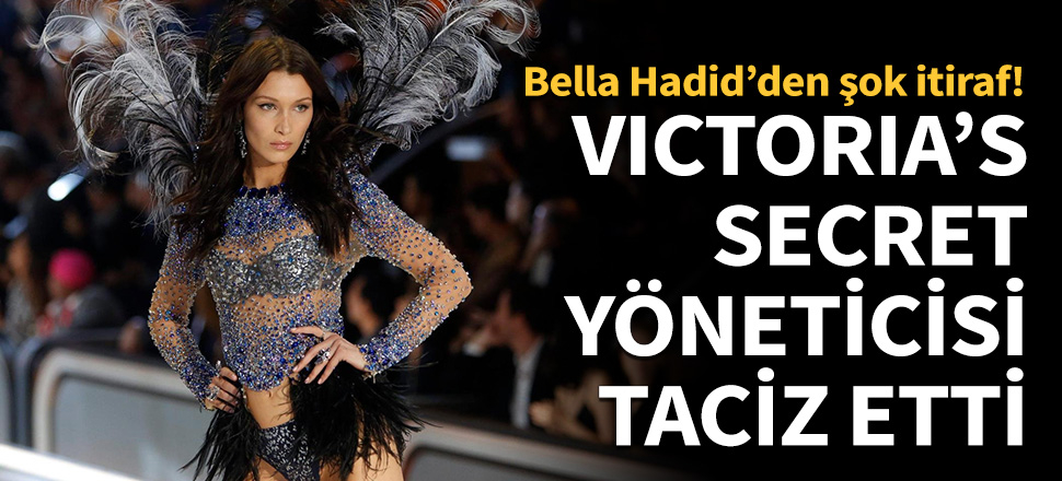 Bella Hadid tacize uğradığını itiraf etti