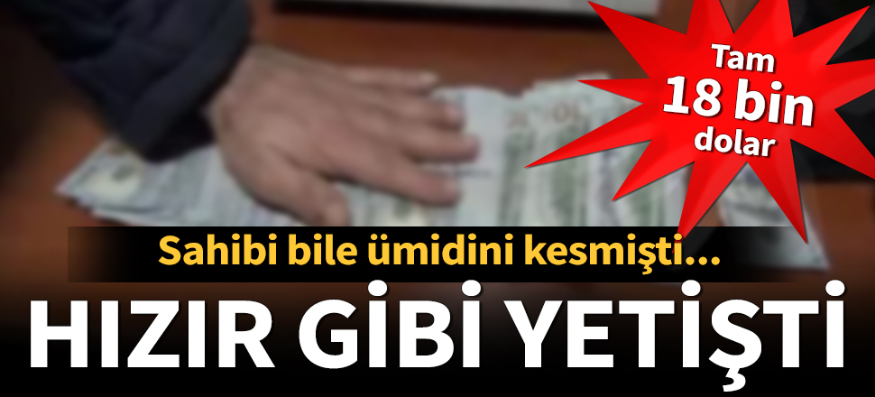 Otobüs şoförü, içinde 18 bin dolar olan çantayı sahibine teslim etti