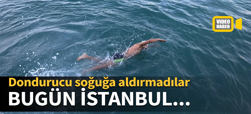 Dondurucu soğuğa aldırmadılar