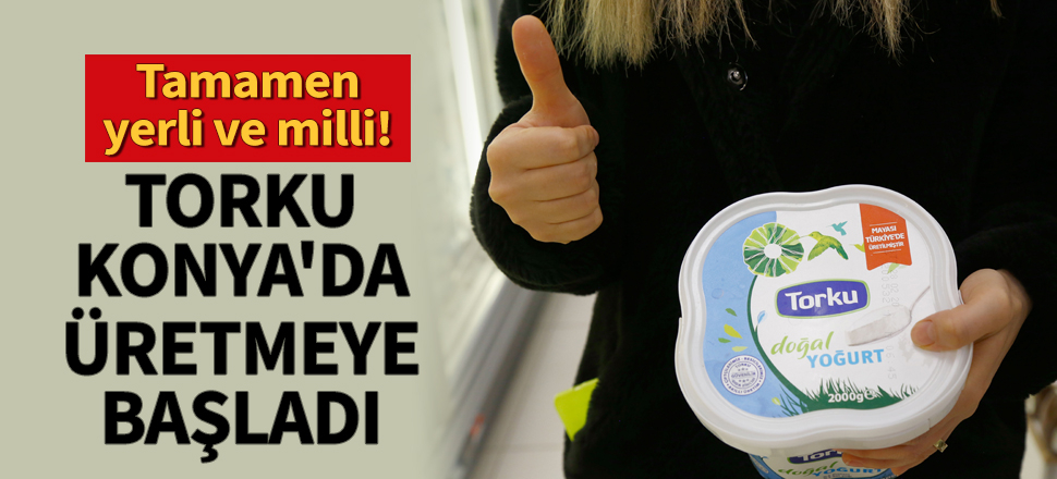 Torku yoğurt mayasını Konya'da üretmeye başladı