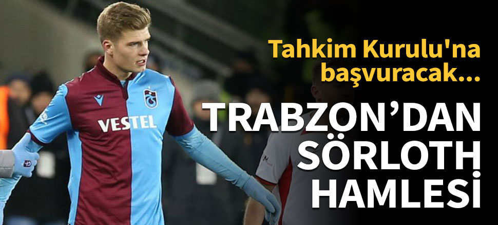 Trabzonspor'dan Sörloth hamlesi