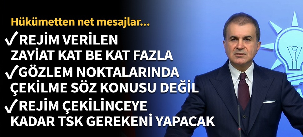 Ömer Çelik: Rejime kesintisiz karşılık verilecek...