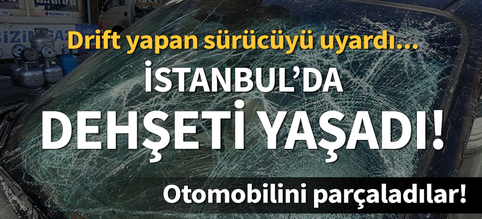 Sultangazi'de drift yapan sürücüyü uyardı; Dehşeti yaşadı