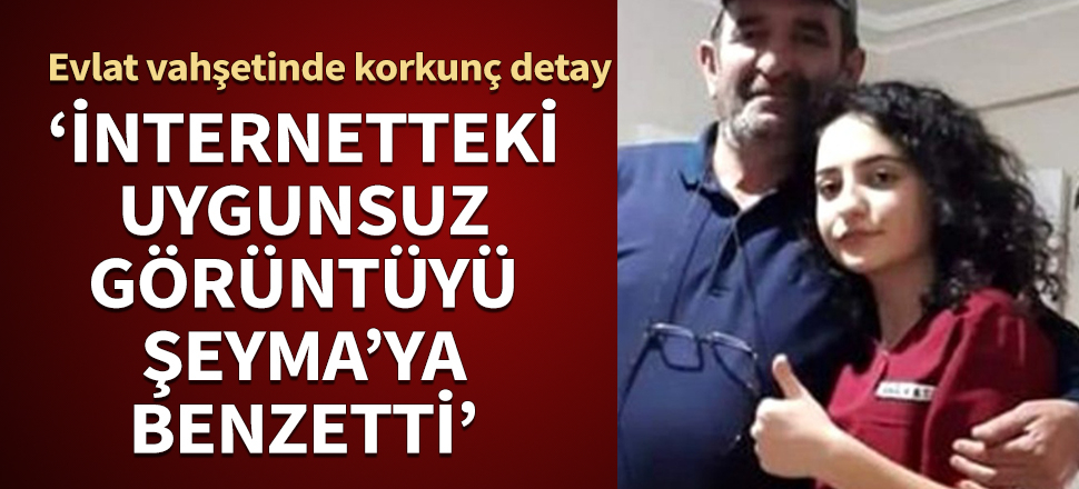 Evlat vahşetinde korkunç detay