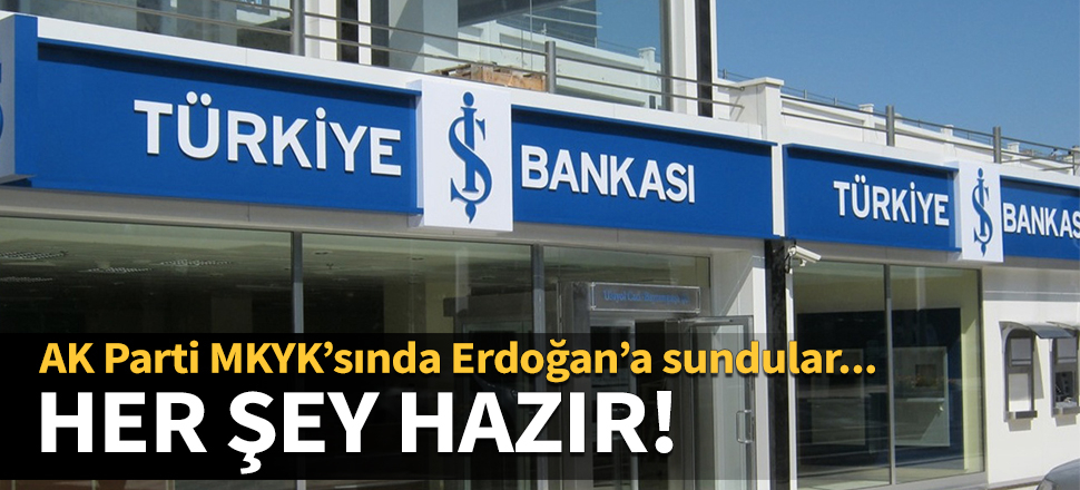 İş Bankası için her şey hazır!