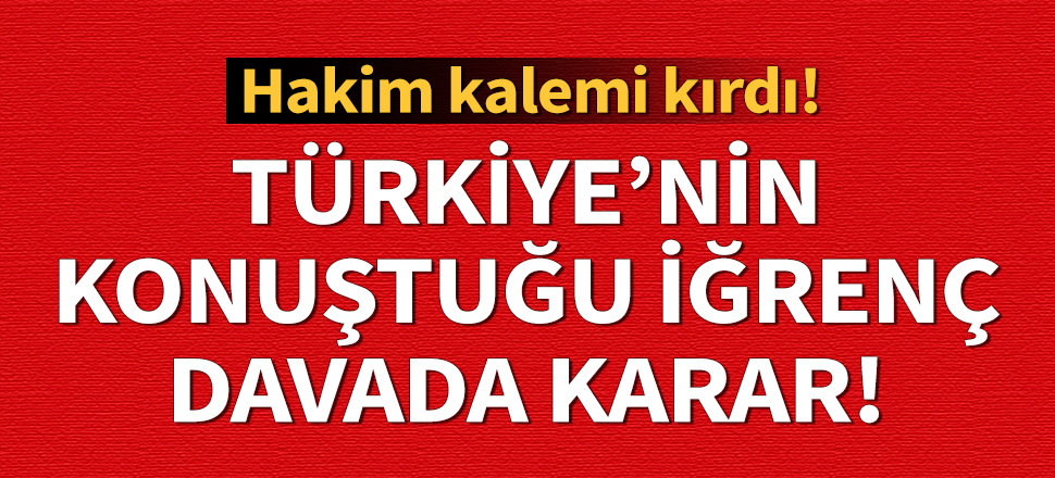 Palu Ailesi davasında karar! Damat Tuncer onları suçladı
