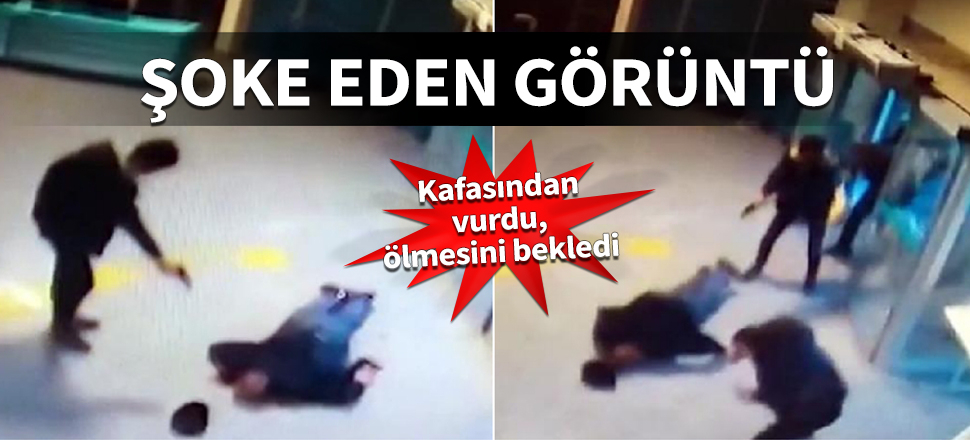 Şoke eden görüntü! Kafasından vurdu, ölmesini bekledi...