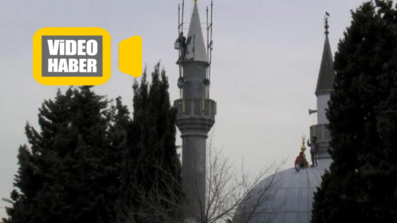 Yer: Bağcılar... Biri çocuk 4 kişi! Minare tepesinde tehlikeli anlar