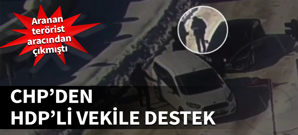 CHP'den HDP'li o vekile destek