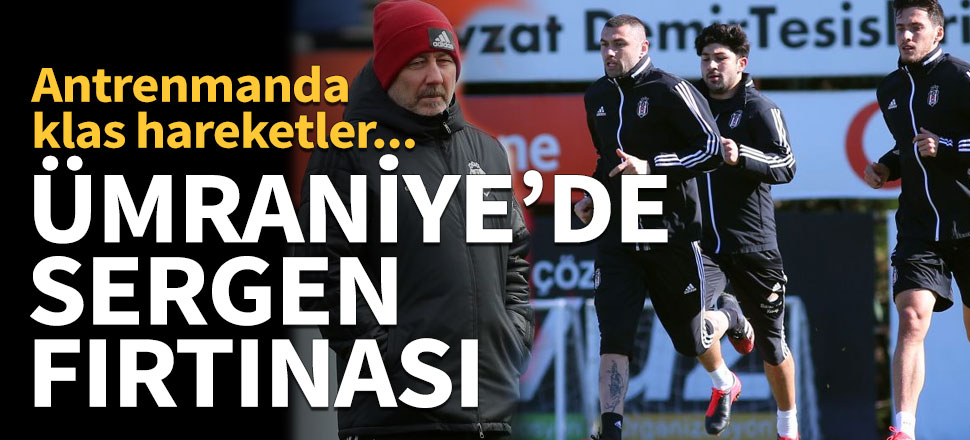 Ümraniye'de Sergen Yalçın fırtınası