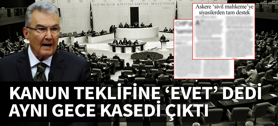 Baykal, 'darbeciler, sivil mahkemede' yargılansın dedi, aynı gece kasedi çıktı