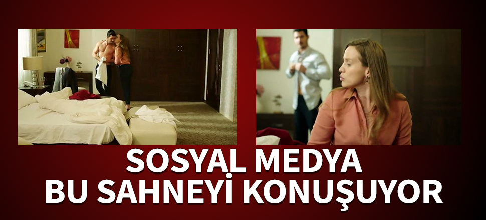 Sosyal medya bu sahneyi konuşuyor!