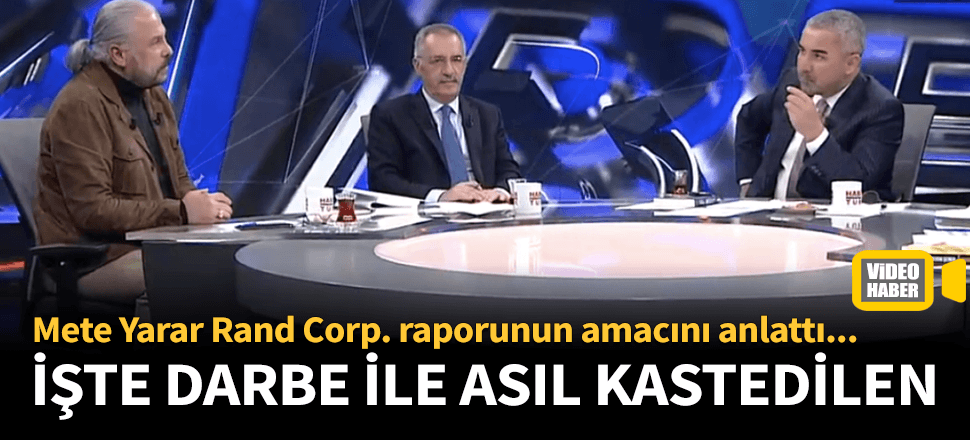 "Darbeden kasıt siyasetin dizaynı"