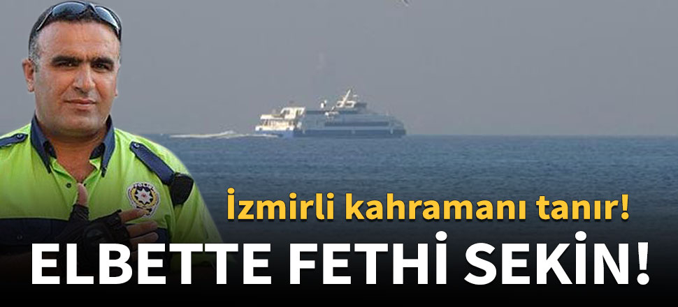 Feribota Fethi Sekin yakışır!