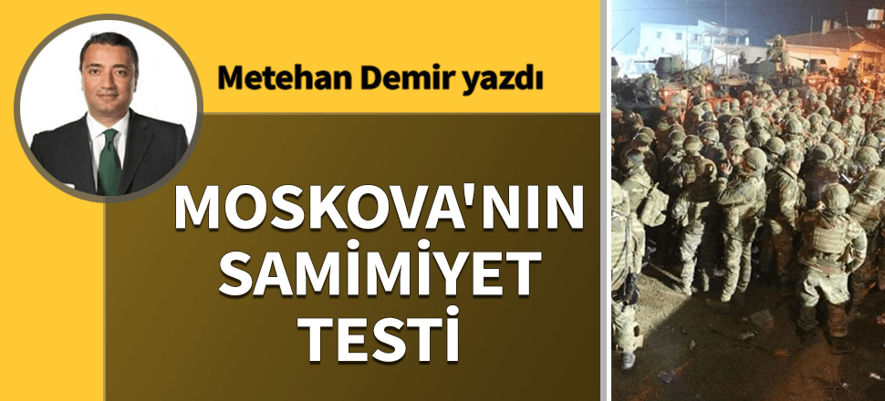 Moskova'nın samimiyet testi