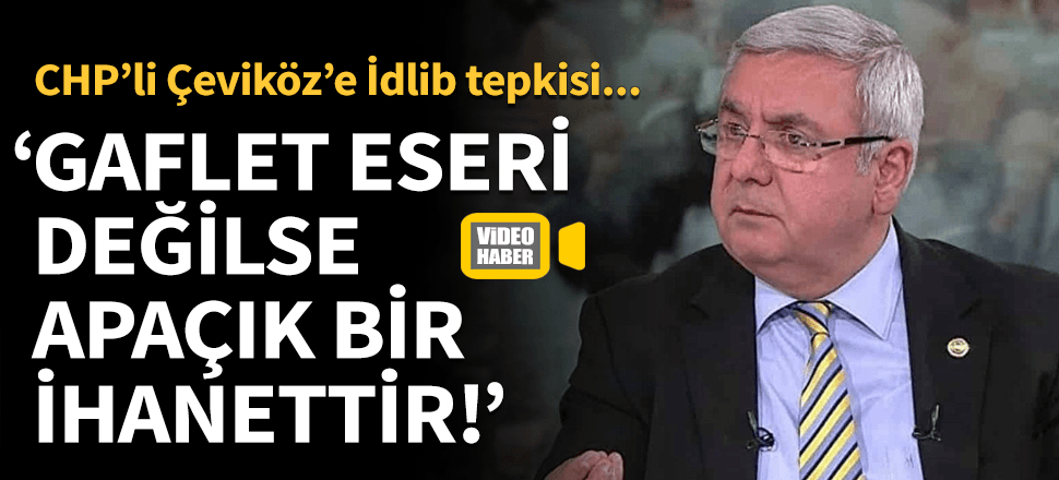 "Gaflet eseri değilse apaçık ihanettir"