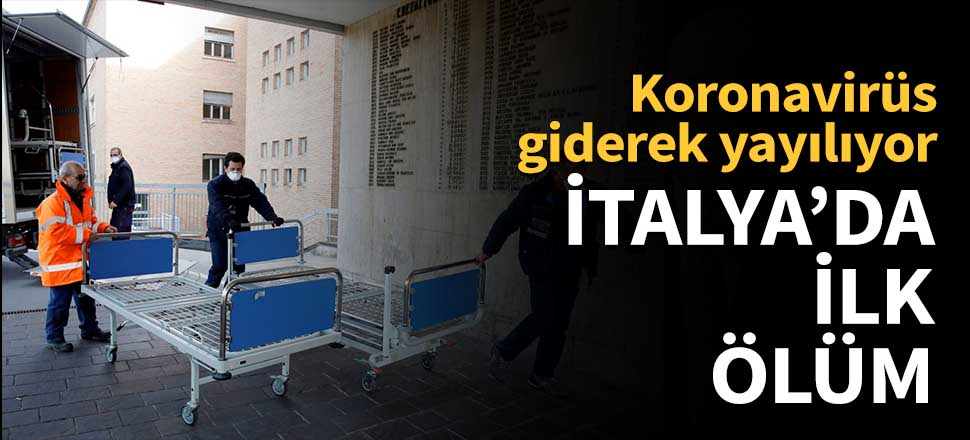 İtalya'da Koronavirüs nedeniyle ilk ölüm