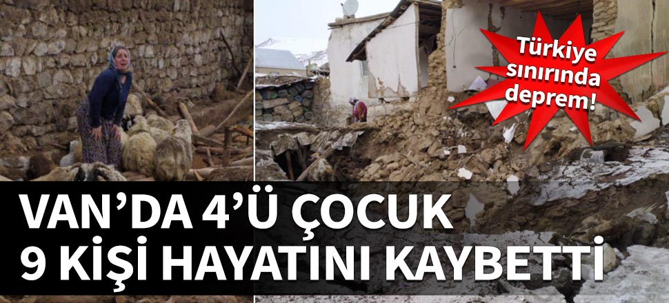 Van'da ölü sayısı 9'a yükseldi